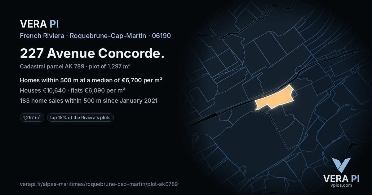 227 Avenue Concorde, Roquebrune-Cap-Martin at night – the plot lit, the parcels around coloured by the prices near them