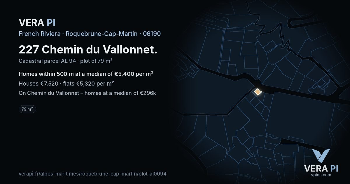 227 Chemin du Vallonnet, Roquebrune-Cap-Martin at night – the plot lit, the parcels around coloured by the prices near them