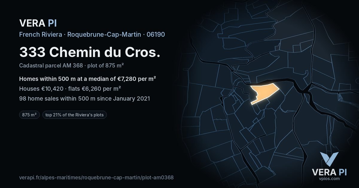 333 Chemin du Cros, Roquebrune-Cap-Martin at night – the plot lit, the parcels around coloured by the prices near them