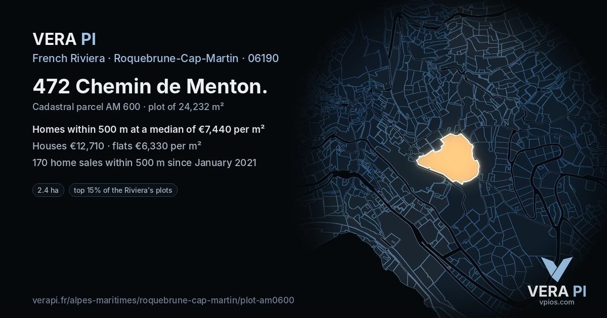 472 Chemin de Menton, Roquebrune-Cap-Martin at night – the plot lit, the parcels around coloured by the prices near them