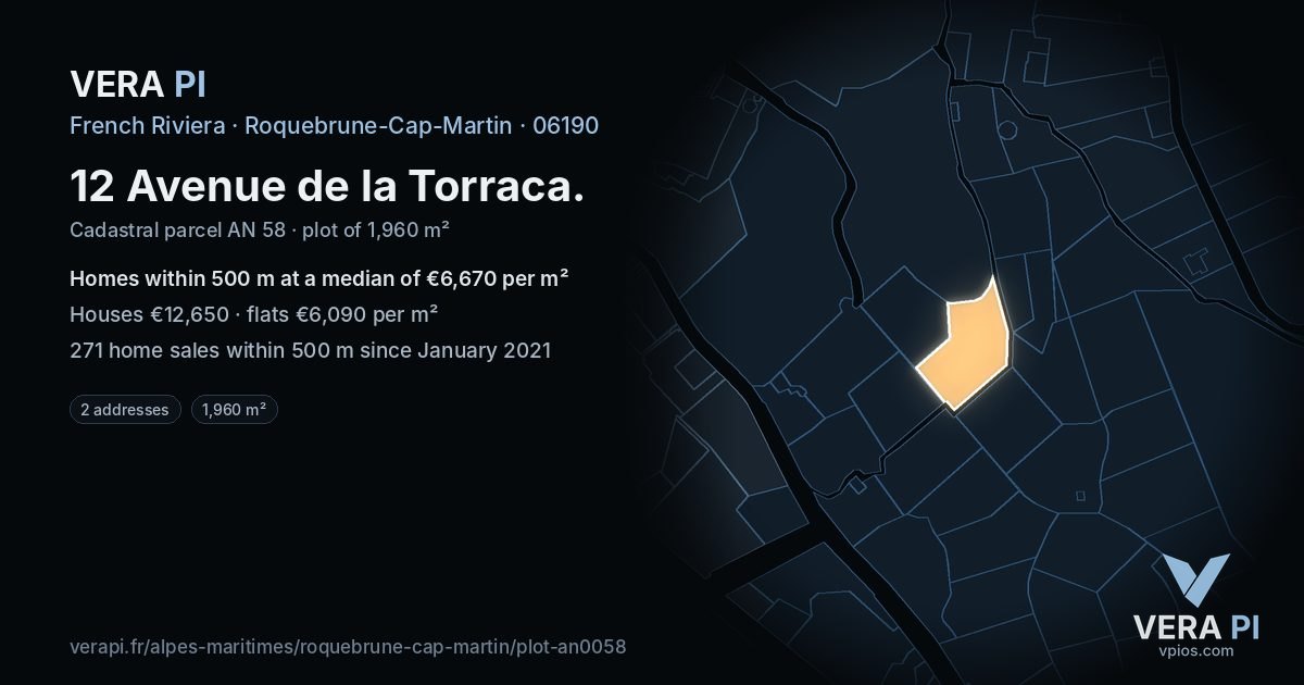 12 Avenue de la Torraca, Roquebrune-Cap-Martin at night – the plot lit, the parcels around coloured by the prices near them