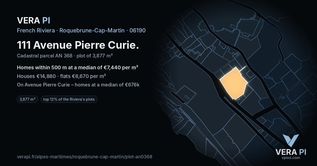 111 Avenue Pierre Curie, Roquebrune-Cap-Martin at night – the plot lit, the parcels around coloured by the prices near them