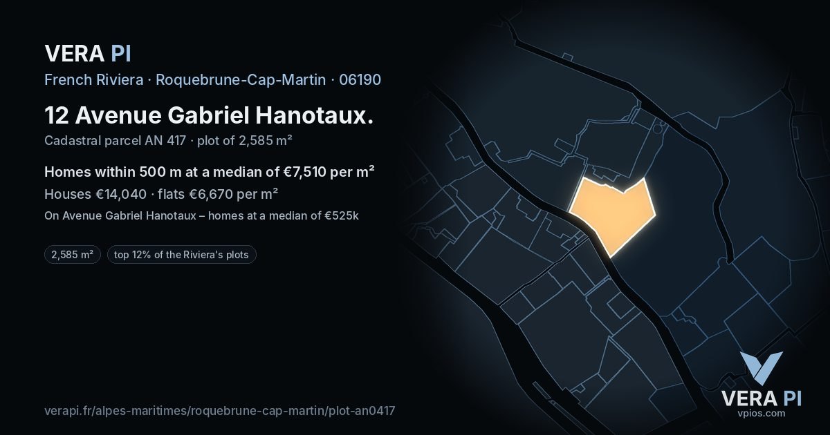 12 Avenue Gabriel Hanotaux, Roquebrune-Cap-Martin at night – the plot lit, the parcels around coloured by the prices near them