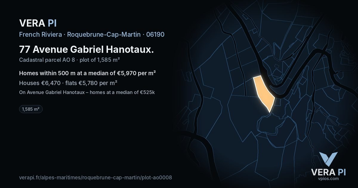 77 Avenue Gabriel Hanotaux, Roquebrune-Cap-Martin at night – the plot lit, the parcels around coloured by the prices near them