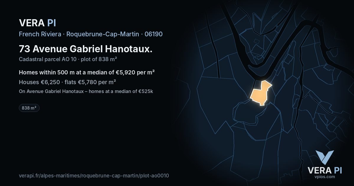 73 Avenue Gabriel Hanotaux, Roquebrune-Cap-Martin at night – the plot lit, the parcels around coloured by the prices near them