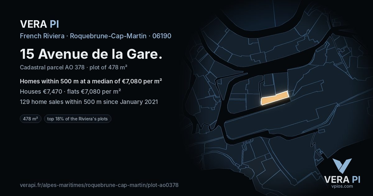 15 Avenue de la Gare, Roquebrune-Cap-Martin at night – the plot lit, the parcels around coloured by the prices near them