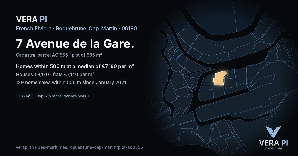 7 Avenue de la Gare, Roquebrune-Cap-Martin at night – the plot lit, the parcels around coloured by the prices near them