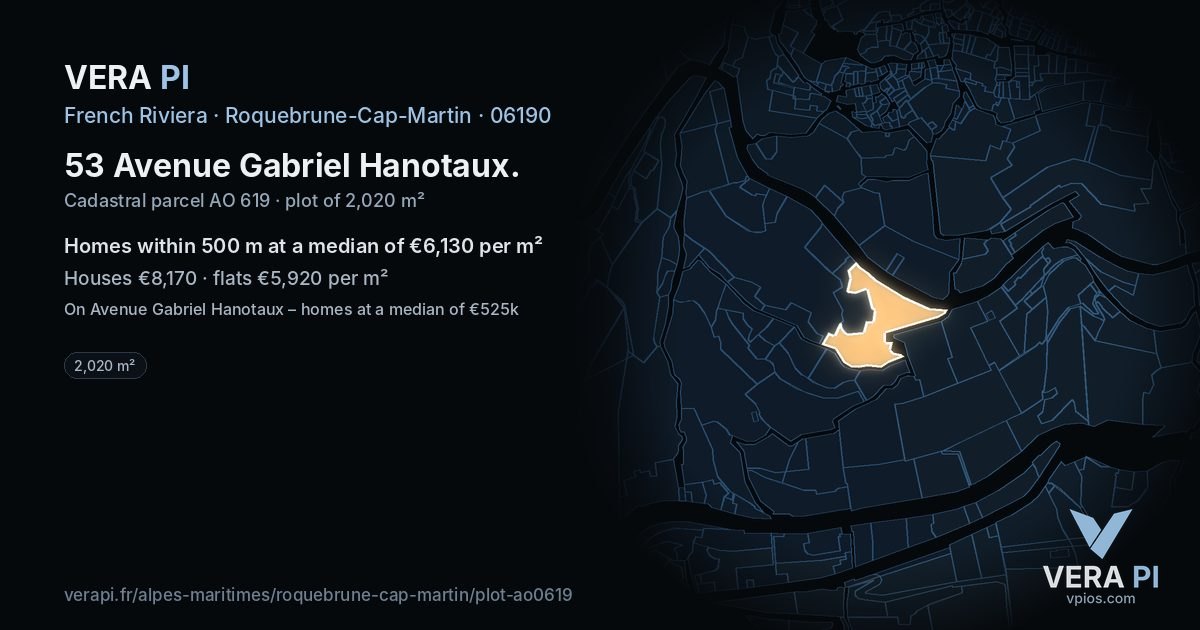 53 Avenue Gabriel Hanotaux, Roquebrune-Cap-Martin at night – the plot lit, the parcels around coloured by the prices near them
