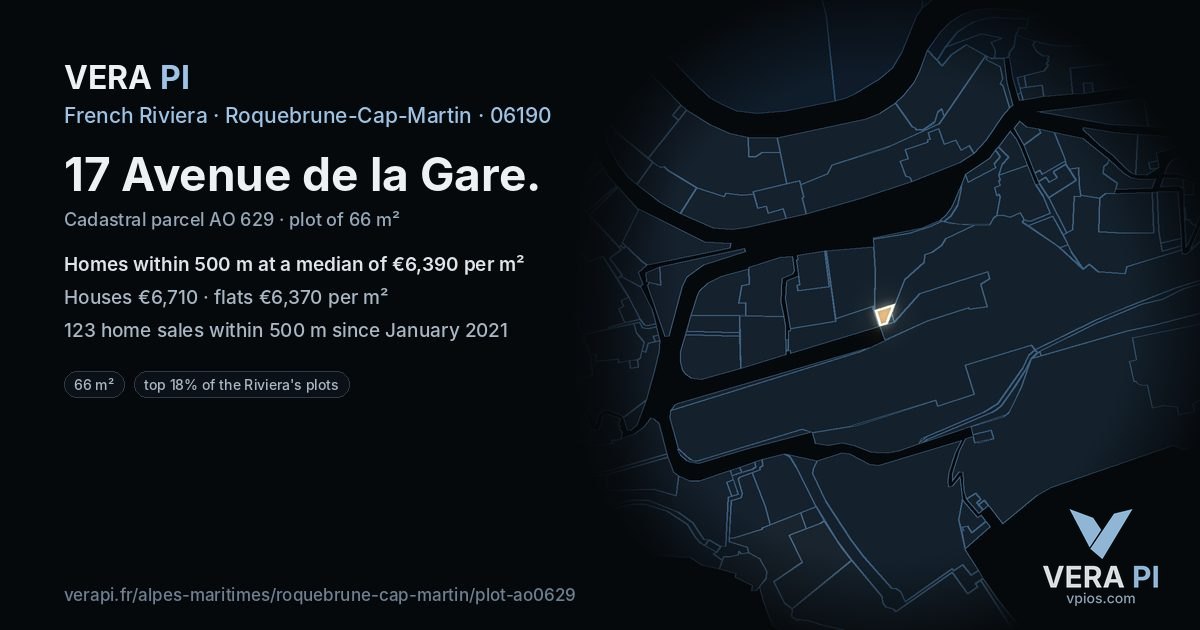 17 Avenue de la Gare, Roquebrune-Cap-Martin at night – the plot lit, the parcels around coloured by the prices near them