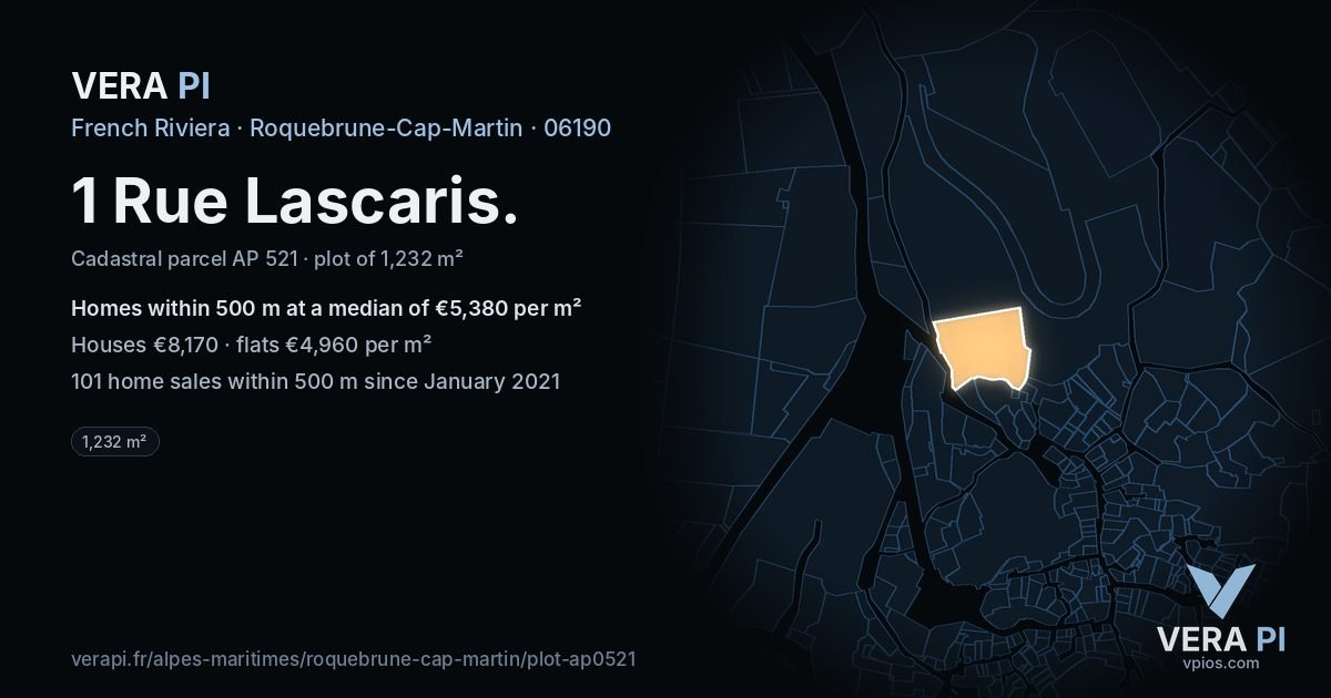 1 Rue Lascaris, Roquebrune-Cap-Martin at night – the plot lit, the parcels around coloured by the prices near them