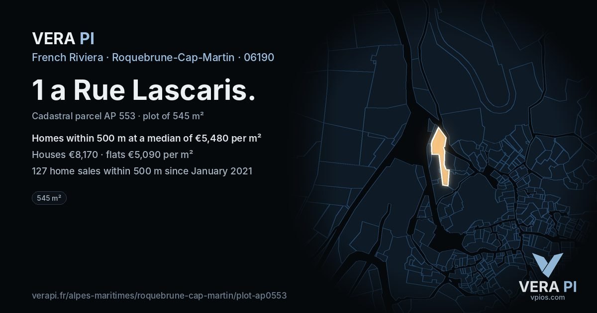 1 a Rue Lascaris, Roquebrune-Cap-Martin at night – the plot lit, the parcels around coloured by the prices near them