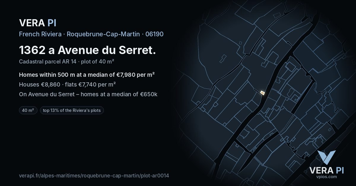 1362 a Avenue du Serret, Roquebrune-Cap-Martin at night – the plot lit, the parcels around coloured by the prices near them