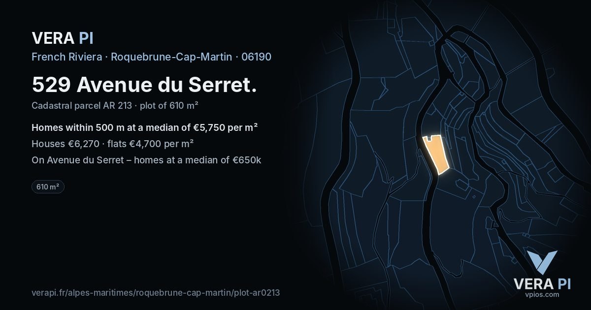 529 Avenue du Serret, Roquebrune-Cap-Martin at night – the plot lit, the parcels around coloured by the prices near them