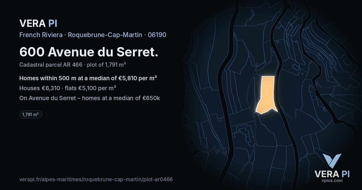 600 Avenue du Serret, Roquebrune-Cap-Martin at night – the plot lit, the parcels around coloured by the prices near them