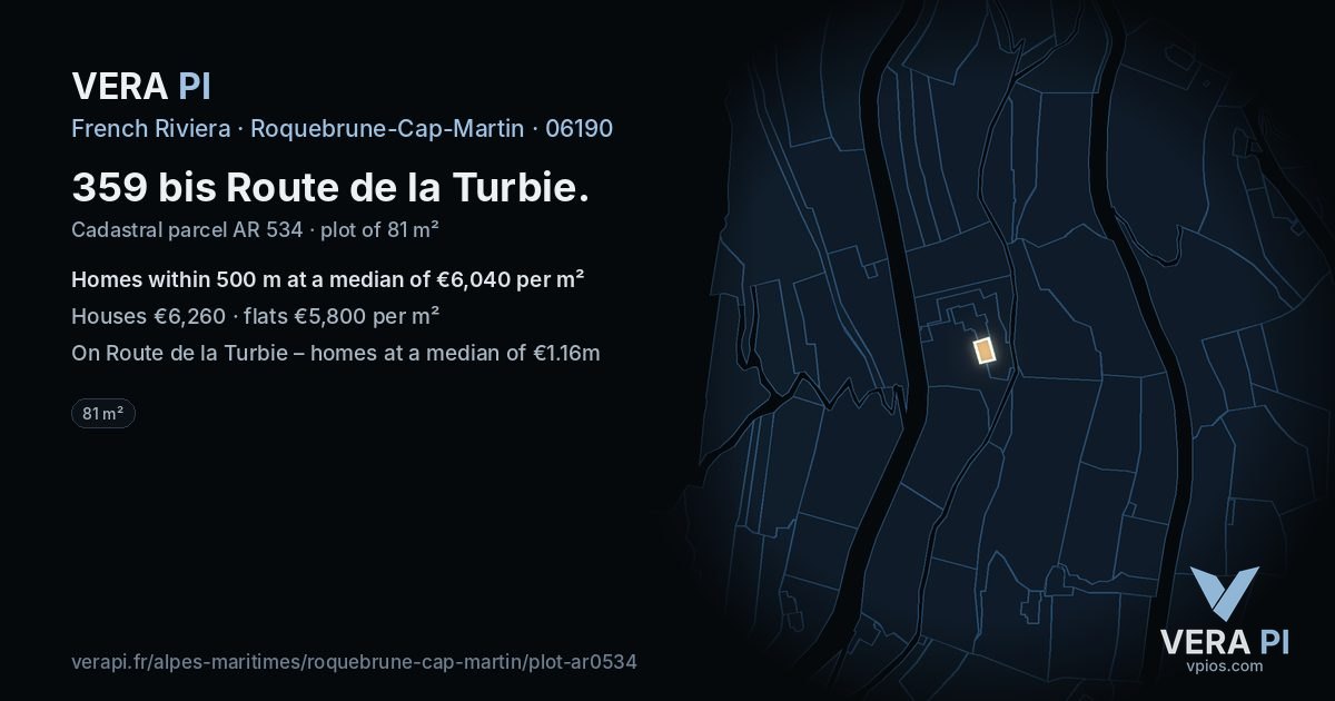 359 bis Route de la Turbie, Roquebrune-Cap-Martin at night – the plot lit, the parcels around coloured by the prices near them