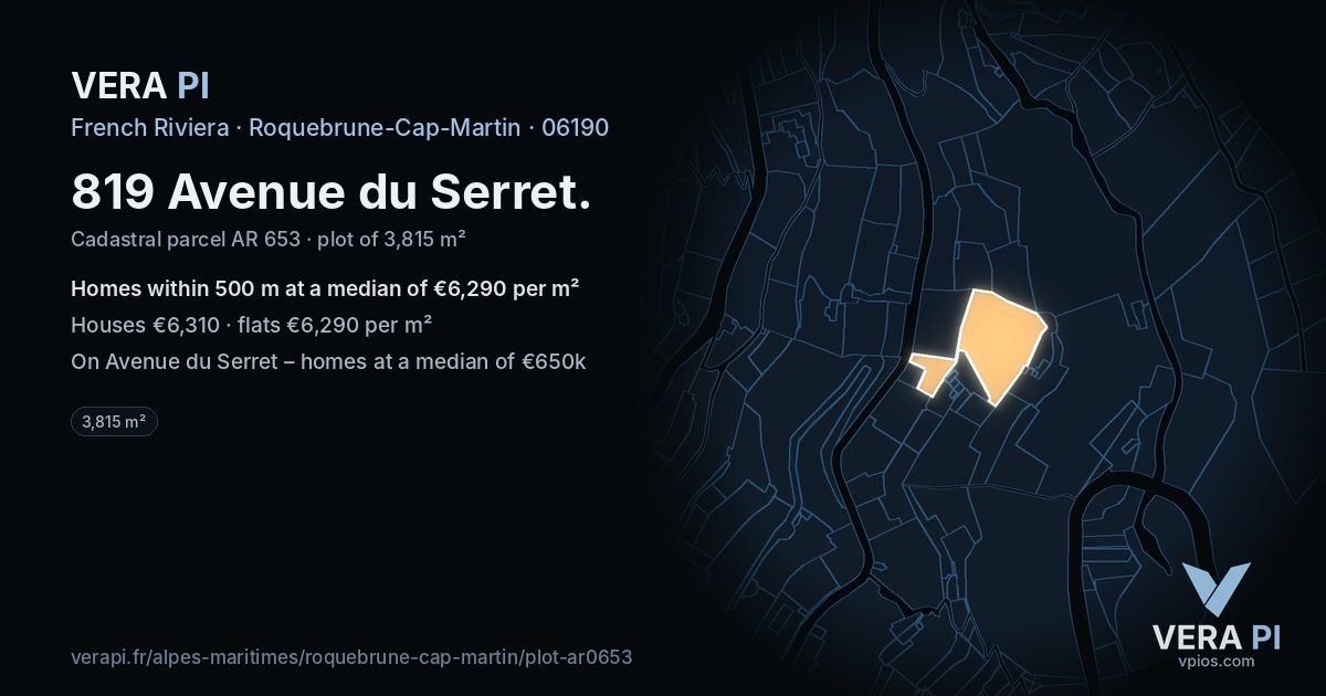 819 Avenue du Serret, Roquebrune-Cap-Martin at night – the plot lit, the parcels around coloured by the prices near them