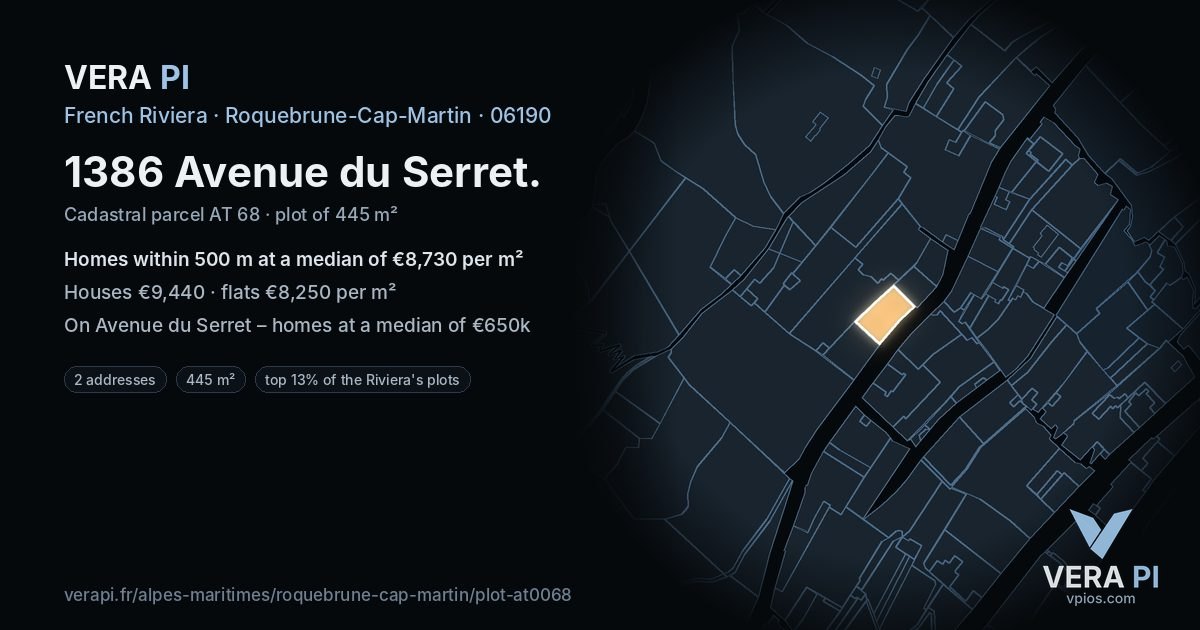 1386 Avenue du Serret, Roquebrune-Cap-Martin at night – the plot lit, the parcels around coloured by the prices near them