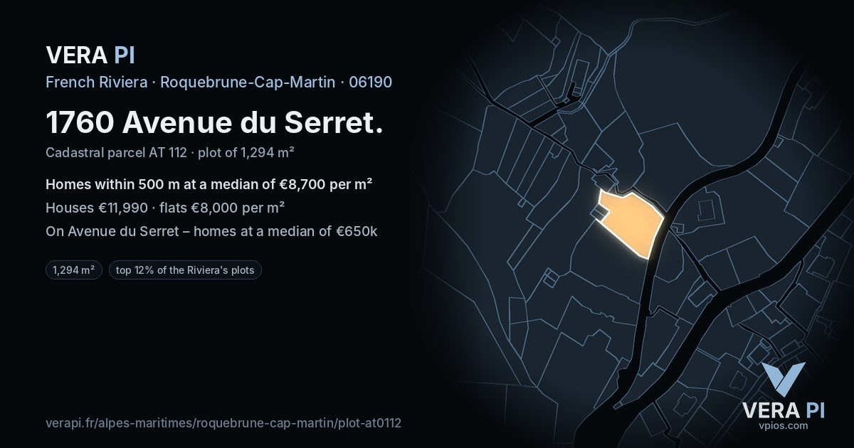 1760 Avenue du Serret, Roquebrune-Cap-Martin at night – the plot lit, the parcels around coloured by the prices near them