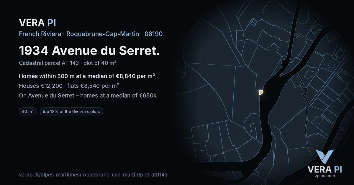 1934 Avenue du Serret, Roquebrune-Cap-Martin at night – the plot lit, the parcels around coloured by the prices near them