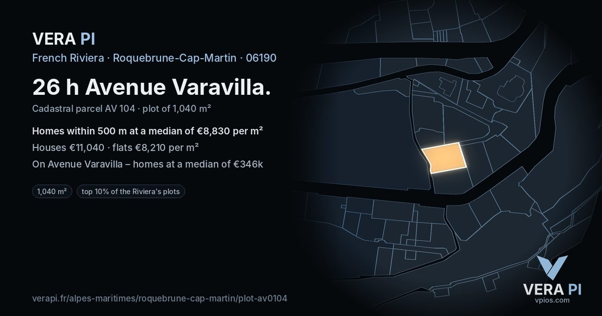 26 h Avenue Varavilla, Roquebrune-Cap-Martin at night – the plot lit, the parcels around coloured by the prices near them
