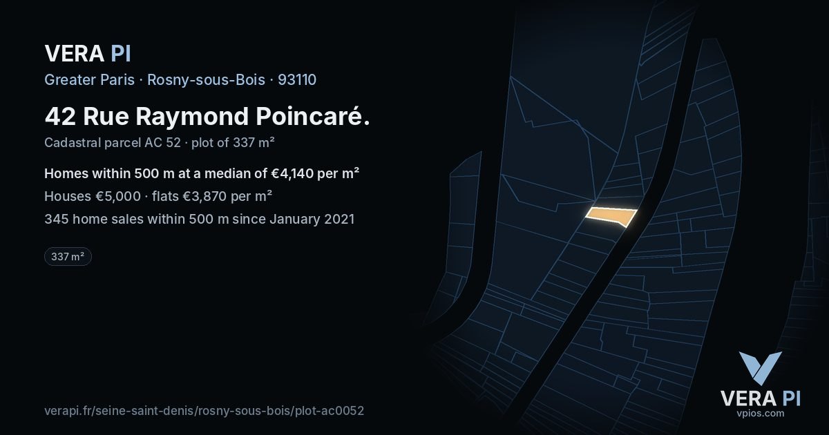 42 Rue Raymond Poincaré, Rosny-sous-Bois at night – the plot lit, the parcels around coloured by the prices near them
