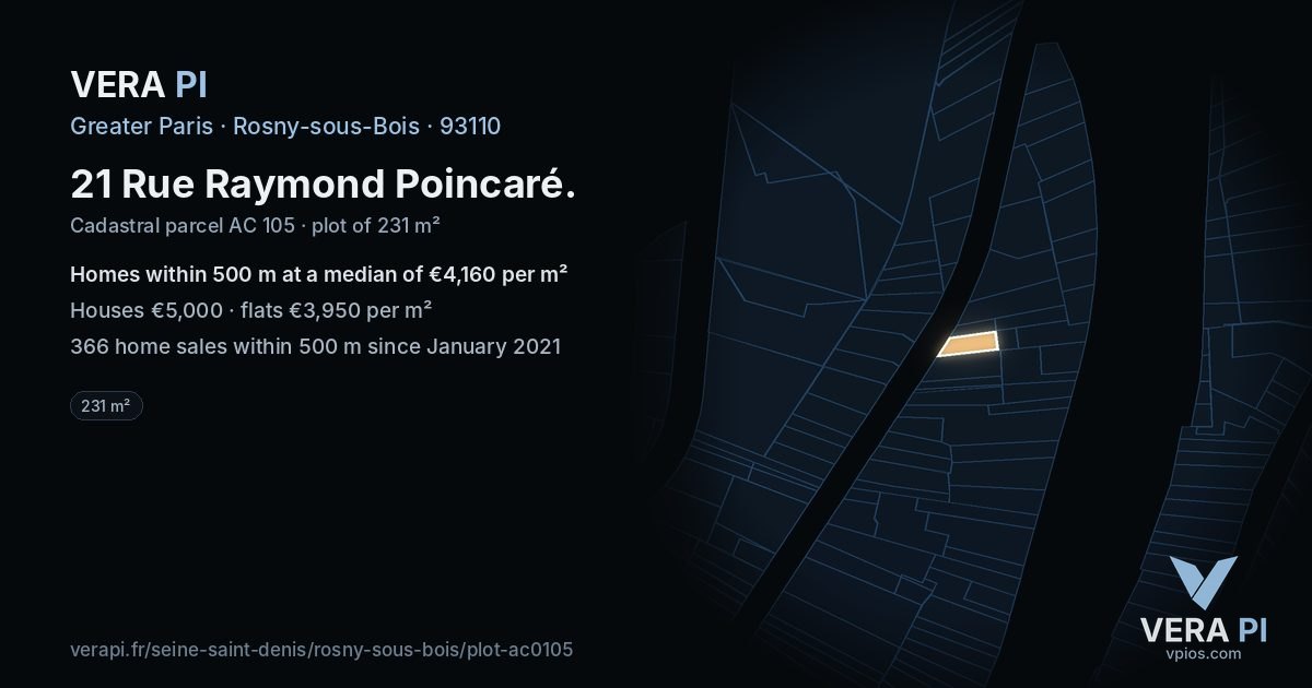 21 Rue Raymond Poincaré, Rosny-sous-Bois at night – the plot lit, the parcels around coloured by the prices near them