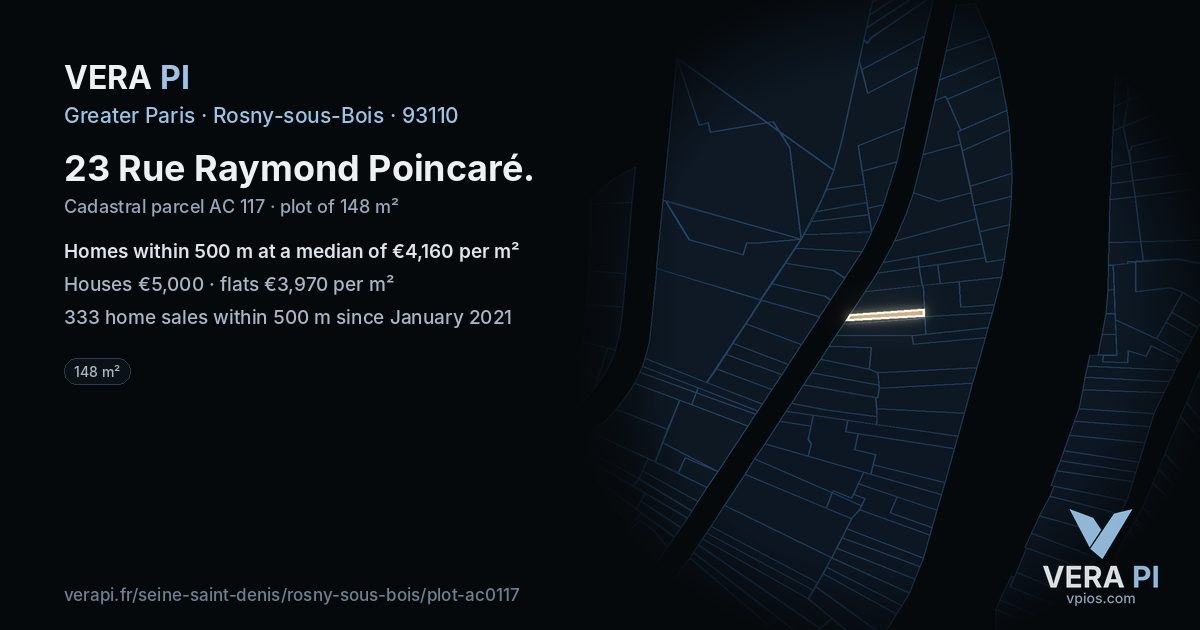23 Rue Raymond Poincaré, Rosny-sous-Bois at night – the plot lit, the parcels around coloured by the prices near them
