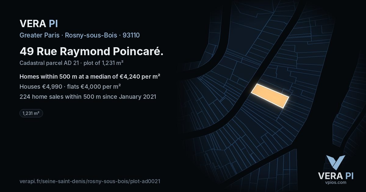 49 Rue Raymond Poincaré, Rosny-sous-Bois at night – the plot lit, the parcels around coloured by the prices near them