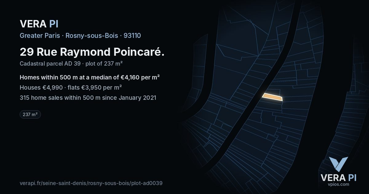 29 Rue Raymond Poincaré, Rosny-sous-Bois at night – the plot lit, the parcels around coloured by the prices near them