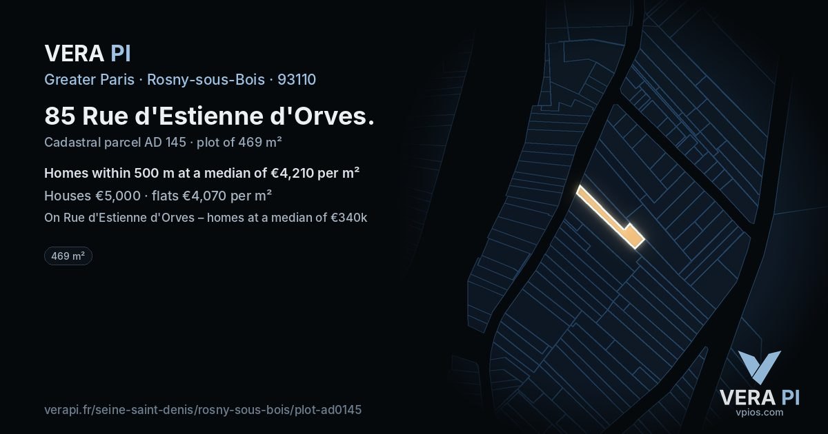 85 Rue d'Estienne d'Orves, Rosny-sous-Bois at night – the plot lit, the parcels around coloured by the prices near them