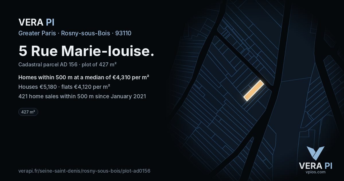 5 Rue Marie-louise, Rosny-sous-Bois at night – the plot lit, the parcels around coloured by the prices near them