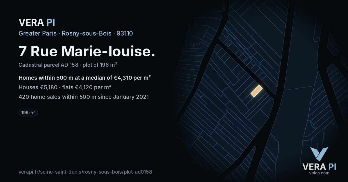 7 Rue Marie-louise, Rosny-sous-Bois at night – the plot lit, the parcels around coloured by the prices near them
