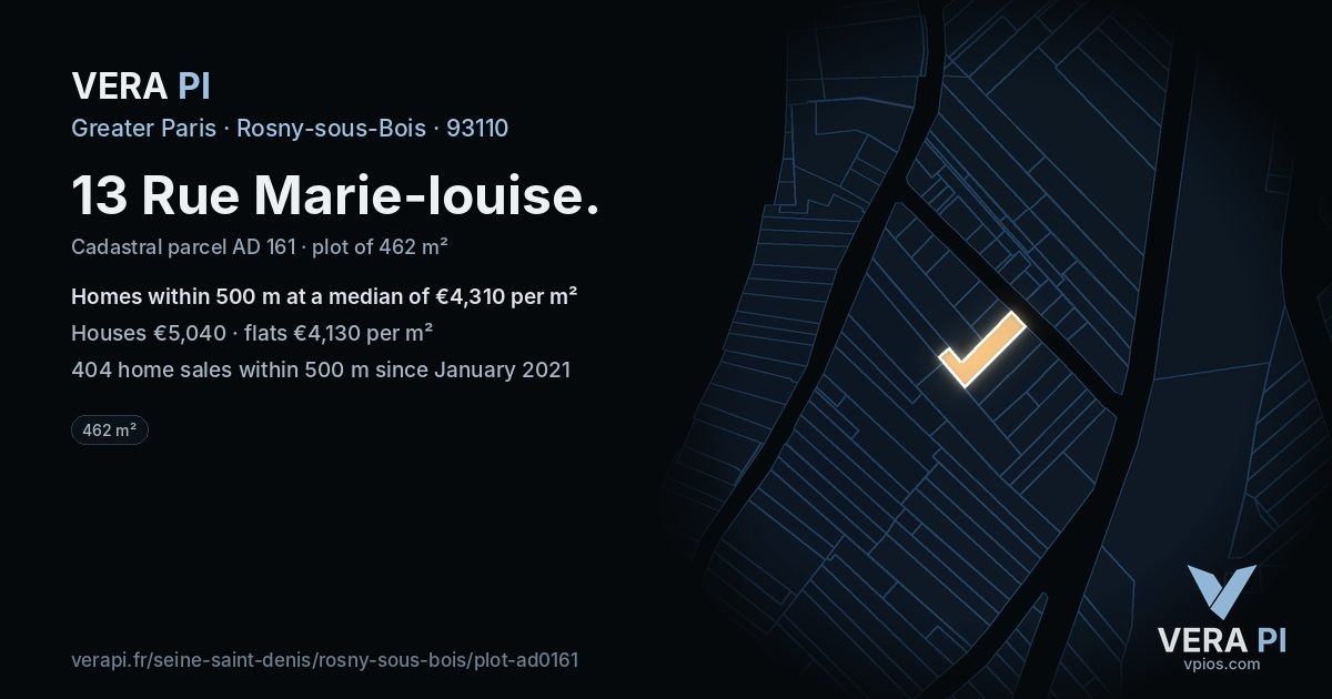 13 Rue Marie-louise, Rosny-sous-Bois at night – the plot lit, the parcels around coloured by the prices near them