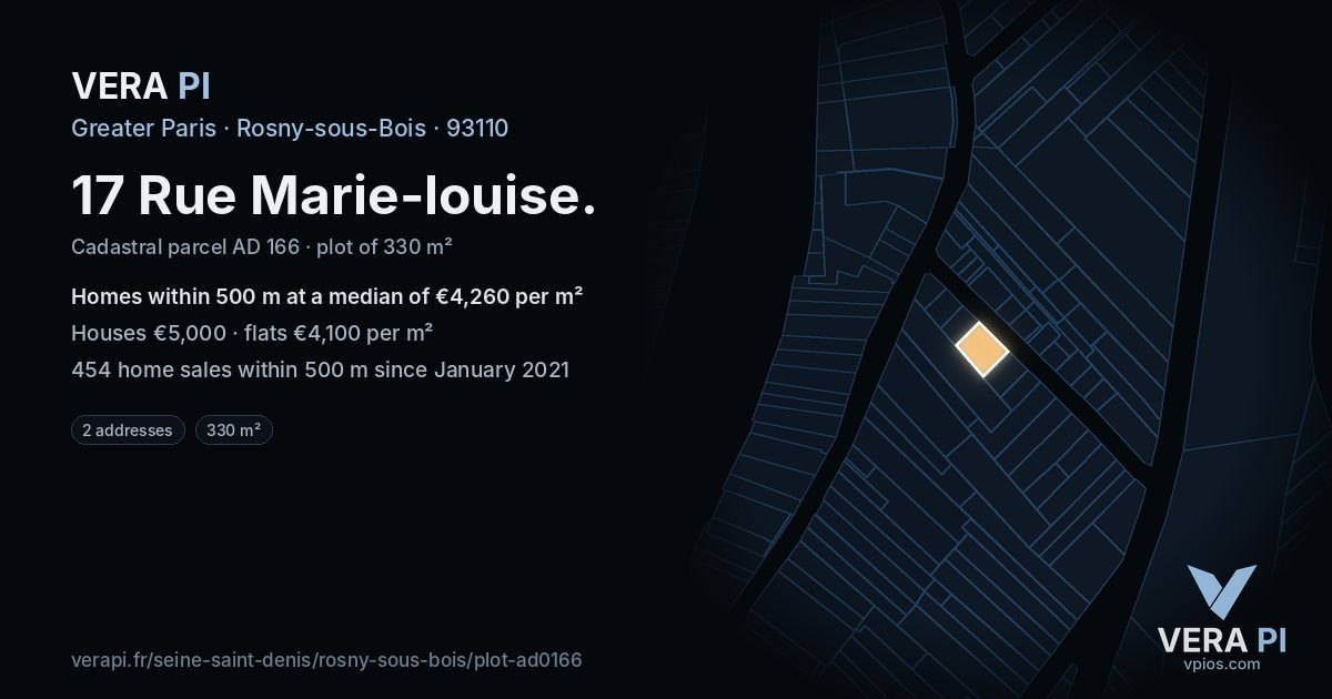 17 Rue Marie-louise, Rosny-sous-Bois at night – the plot lit, the parcels around coloured by the prices near them