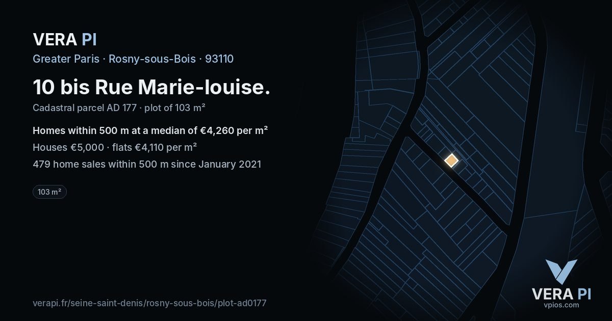 10 bis Rue Marie-louise, Rosny-sous-Bois at night – the plot lit, the parcels around coloured by the prices near them