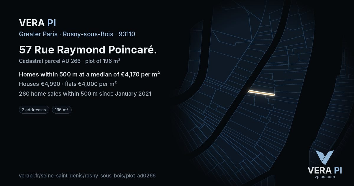 57 Rue Raymond Poincaré, Rosny-sous-Bois at night – the plot lit, the parcels around coloured by the prices near them