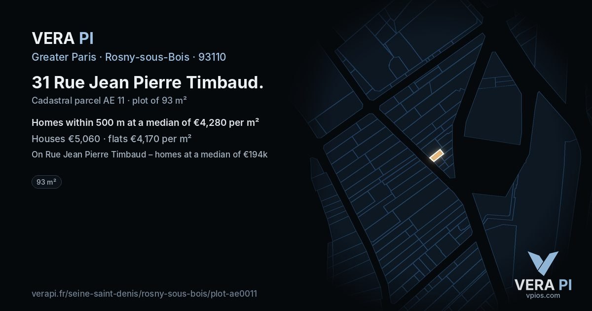 31 Rue Jean Pierre Timbaud, Rosny-sous-Bois at night – the plot lit, the parcels around coloured by the prices near them