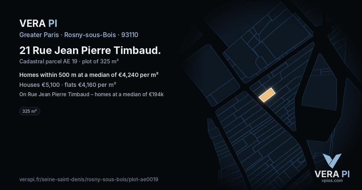 21 Rue Jean Pierre Timbaud, Rosny-sous-Bois at night – the plot lit, the parcels around coloured by the prices near them
