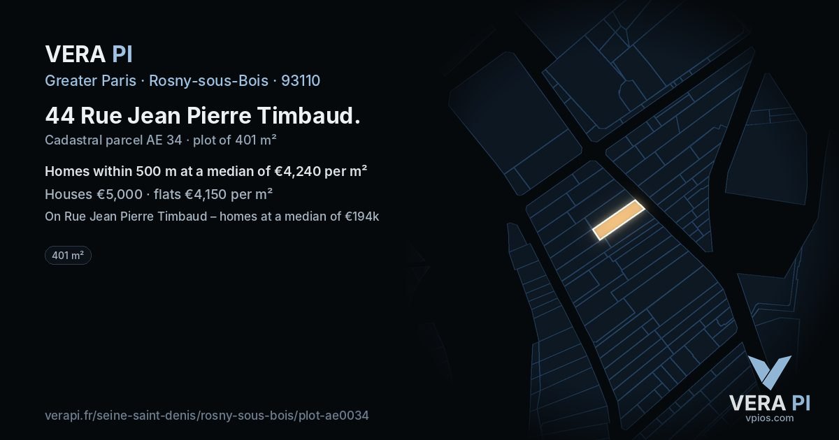 44 Rue Jean Pierre Timbaud, Rosny-sous-Bois at night – the plot lit, the parcels around coloured by the prices near them