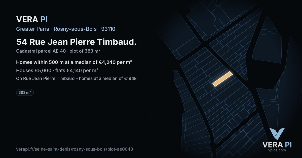 54 Rue Jean Pierre Timbaud, Rosny-sous-Bois at night – the plot lit, the parcels around coloured by the prices near them