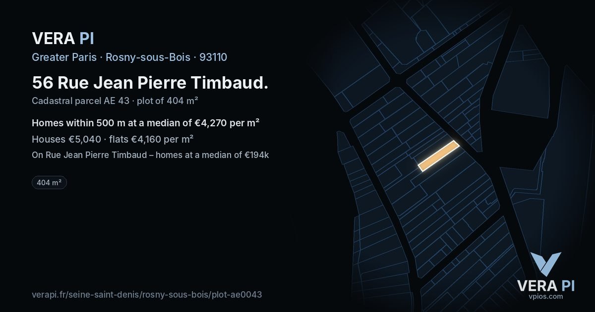 56 Rue Jean Pierre Timbaud, Rosny-sous-Bois at night – the plot lit, the parcels around coloured by the prices near them