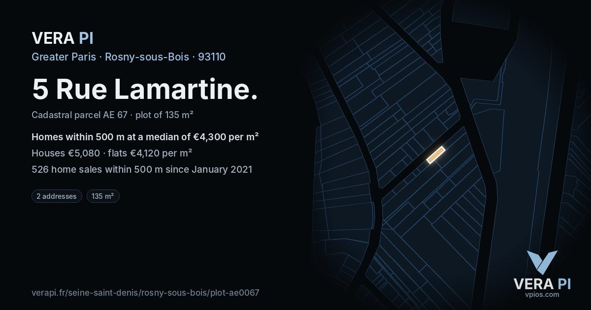 5 Rue Lamartine, Rosny-sous-Bois at night – the plot lit, the parcels around coloured by the prices near them