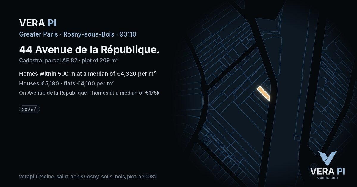 44 Avenue de la République, Rosny-sous-Bois at night – the plot lit, the parcels around coloured by the prices near them