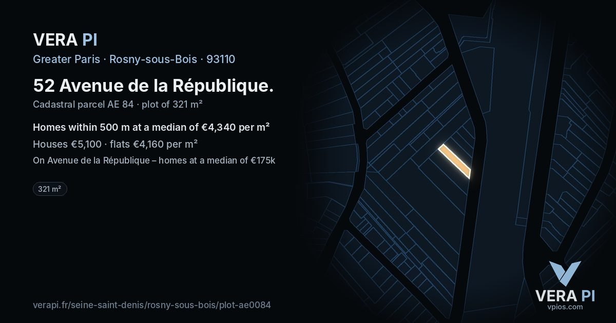 52 Avenue de la République, Rosny-sous-Bois at night – the plot lit, the parcels around coloured by the prices near them