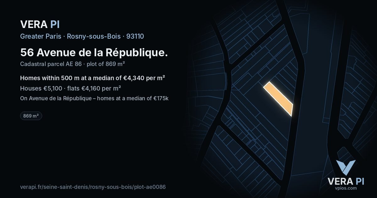 56 Avenue de la République, Rosny-sous-Bois at night – the plot lit, the parcels around coloured by the prices near them