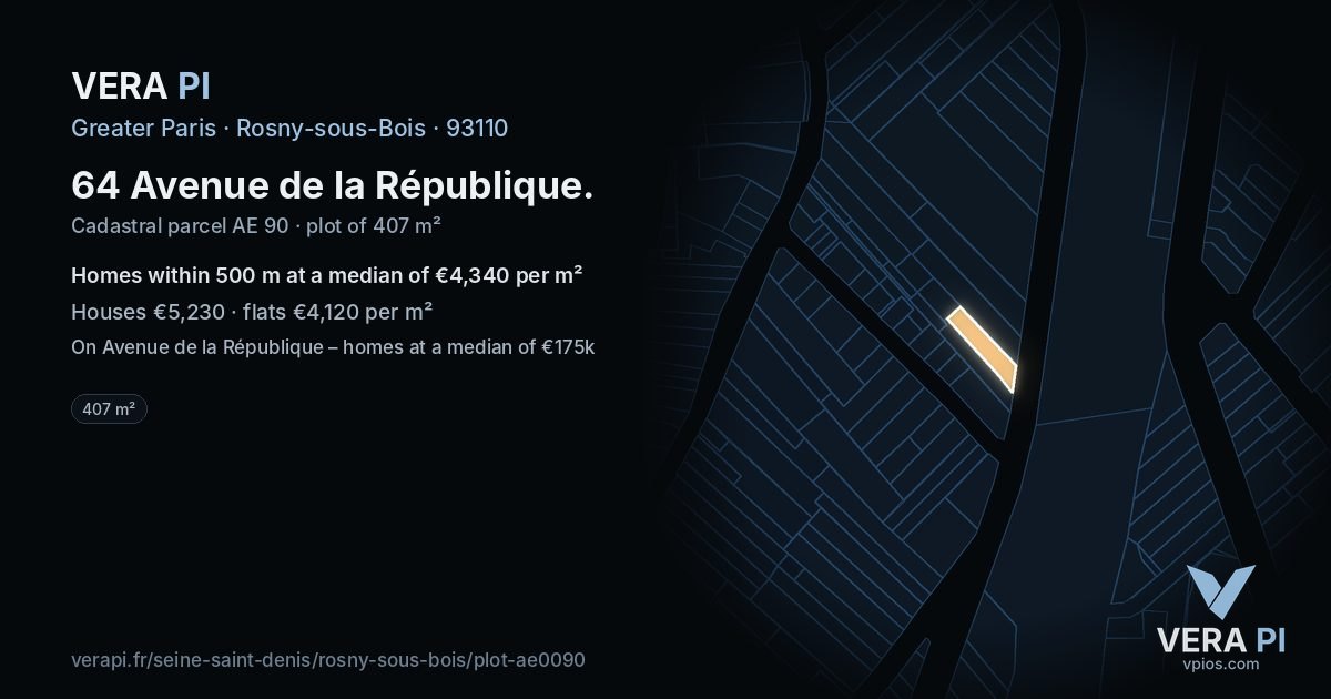 64 Avenue de la République, Rosny-sous-Bois at night – the plot lit, the parcels around coloured by the prices near them