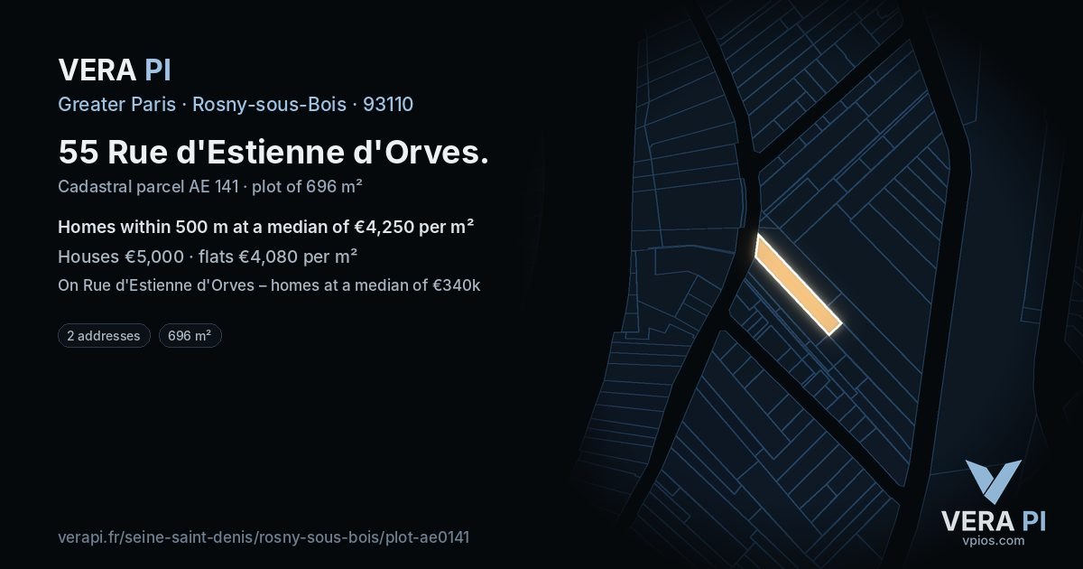 55 Rue d'Estienne d'Orves, Rosny-sous-Bois at night – the plot lit, the parcels around coloured by the prices near them
