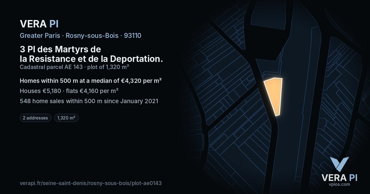 3 Pl des Martyrs de la Resistance et de la Deportation, Rosny-sous-Bois at night – the plot lit, the parcels around coloured by the prices near them