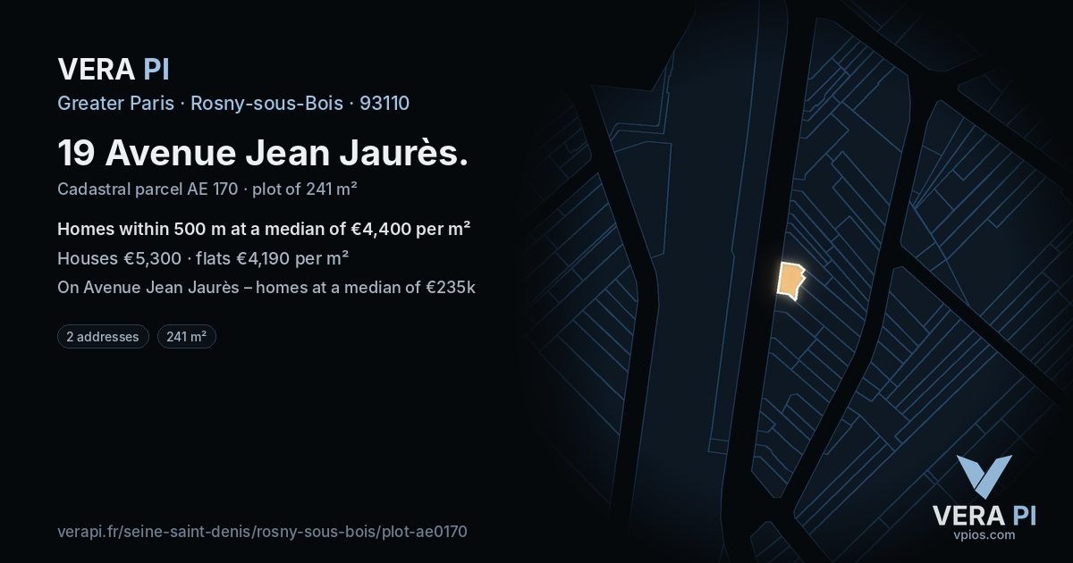 19 Avenue Jean Jaurès, Rosny-sous-Bois at night – the plot lit, the parcels around coloured by the prices near them
