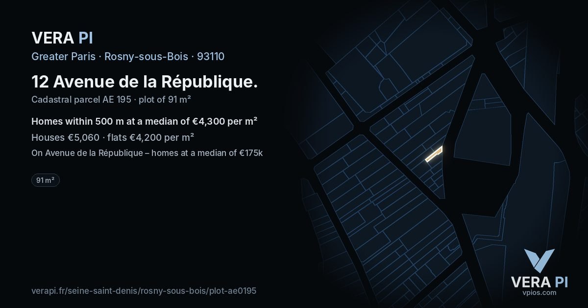 12 Avenue de la République, Rosny-sous-Bois at night – the plot lit, the parcels around coloured by the prices near them